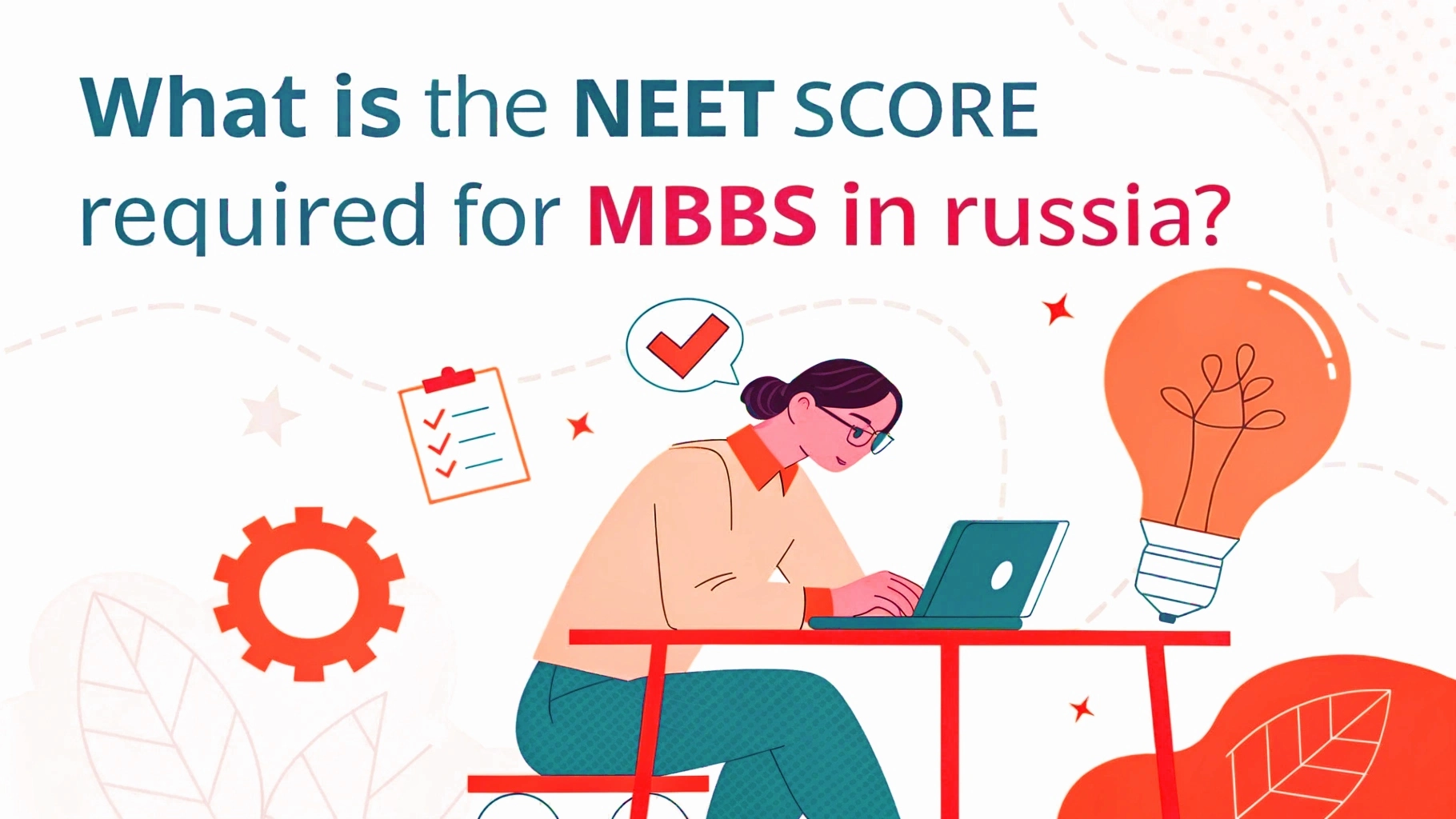 What is the NEET score required for MBBS in Russia 2026?