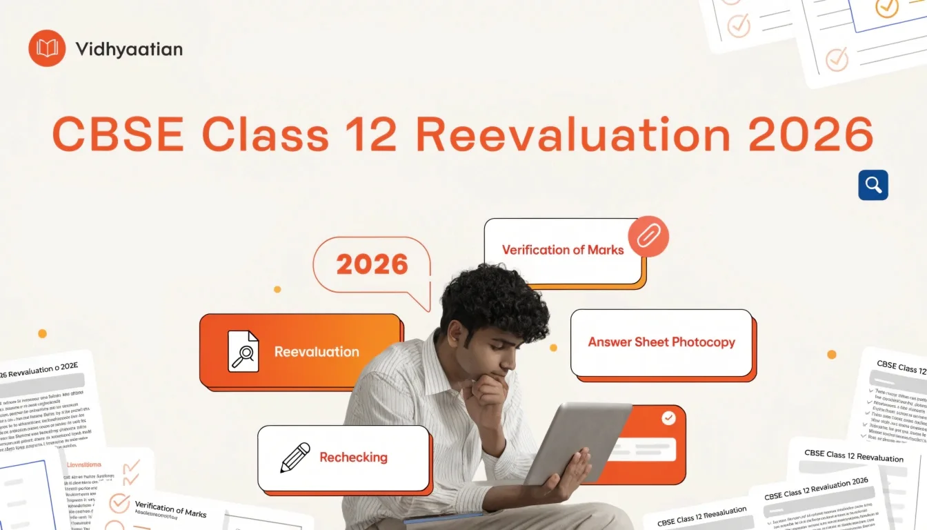 CBSE Class 12 Reevaluation 2026: Direct Link, Fees, Last Date & Full Process